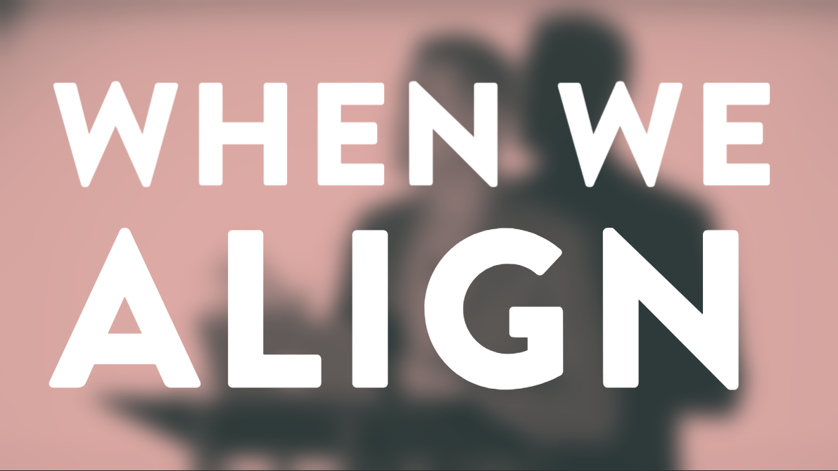 When We Align Sessions Clarity